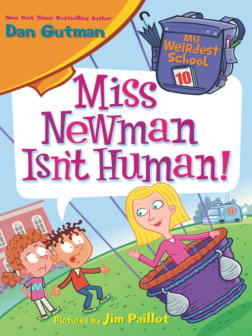 Title details for Miss Newman Isn't Human! by Dan Gutman - Wait list